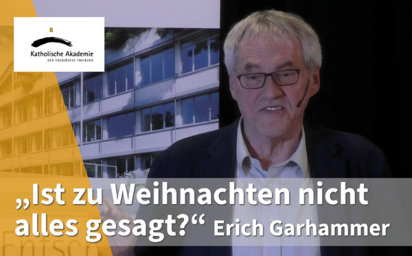 Quelle: Katholische Akademie der Erzdiözese Freiburg
