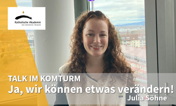 Quelle: Katholische Akademie der Erzdiözese Freiburg