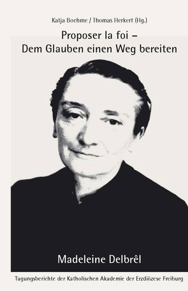 Quelle: Katholische Akademie der Erzdiözese Freiburg